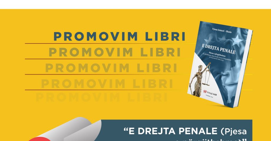 Promovim libri: “E Drejta Penale (Pjesa e përgjithshme)” – autor Vjosa Jonuzi Shala